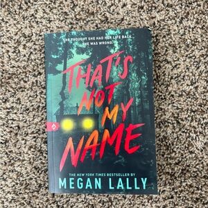 That’s Not My Name by Megan Lally paperback thriller book